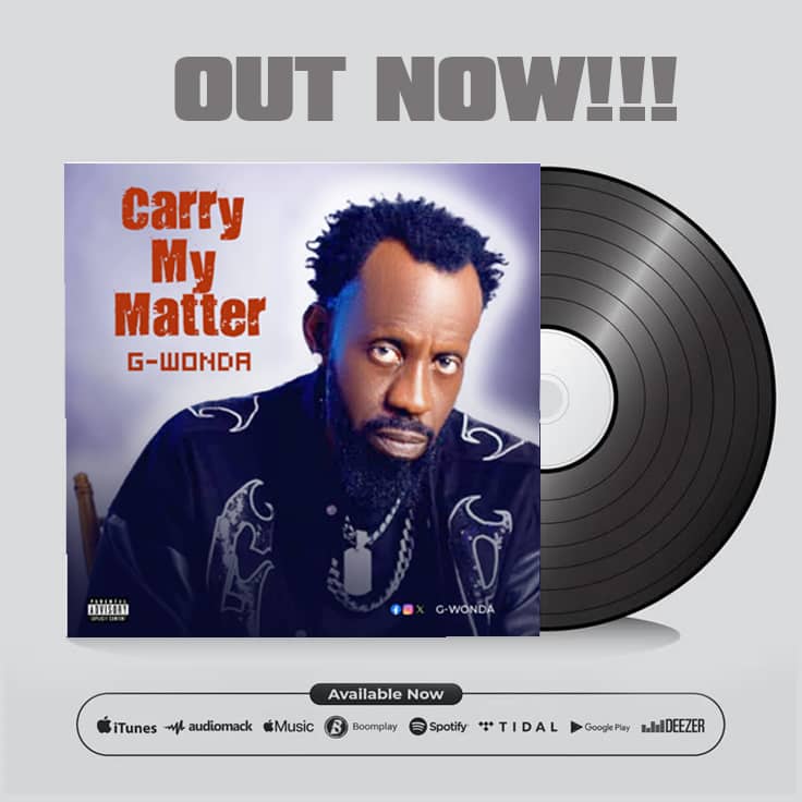 G-Wonda – Carry My Matter