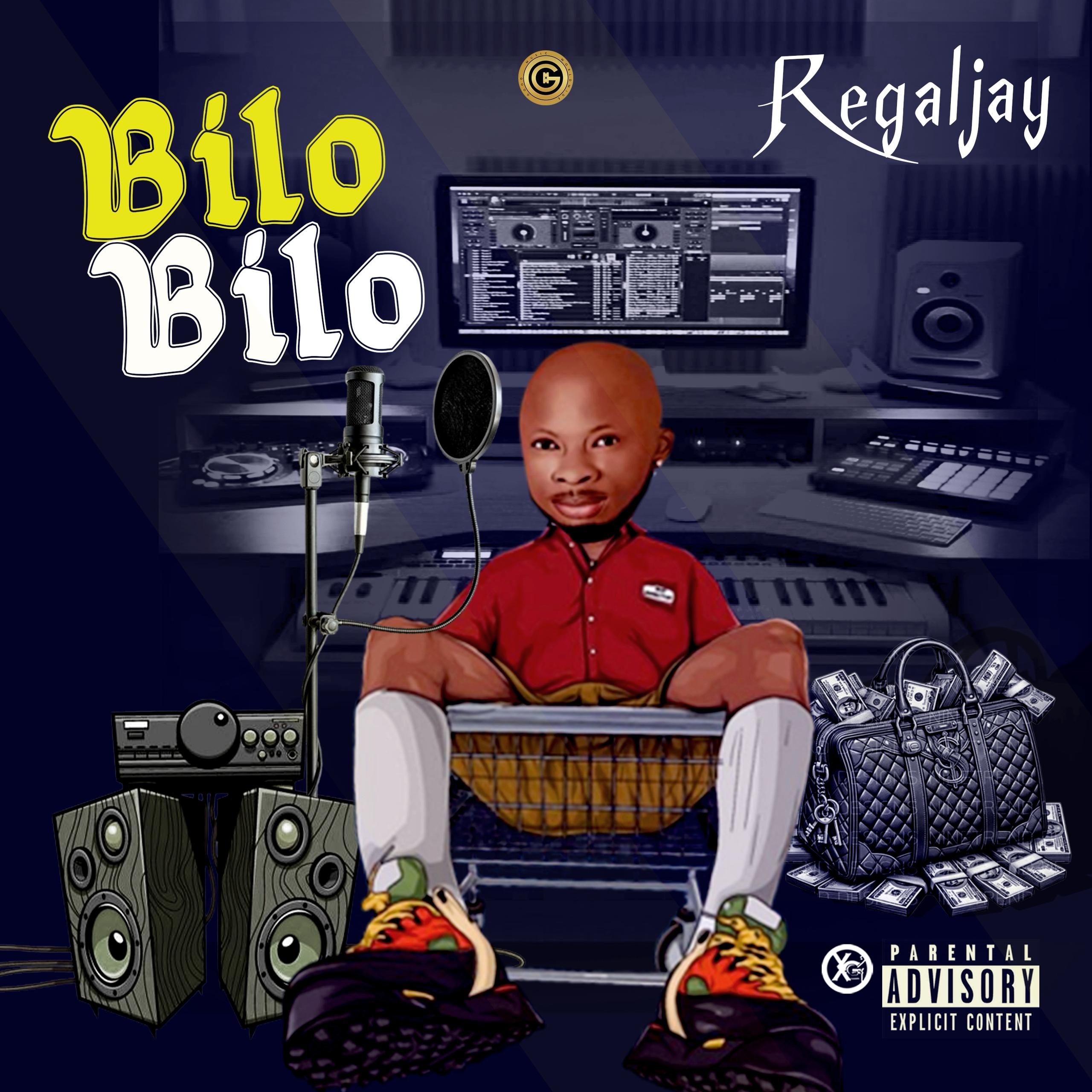 Regaljay – Bilo Bilo