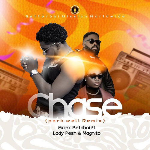 MUSIC: Malex Betaboi ft. Lady Pesh & Magnito – Chase